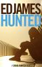 [Craig Hunter 02] • Hunted (Craig Hunter Police Thrillers Book 2)